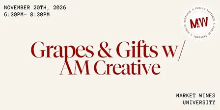 Grapes & Gifts with AM Creative