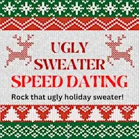 Greensboro UGLY SWEATER SPEED DATING for Singles Age 27-44 ♥ Greensboro NC