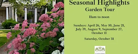 Seasonal Highlights Garden Tour 2026, 11am - 12pm