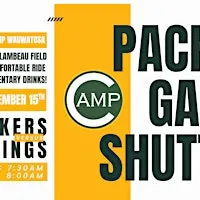 CAMP BAR SHUTTLE | PACKERS VS VIKINGS | 11.15