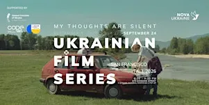 My Thoughts Are Silent | Fall Ukrainian Film Series