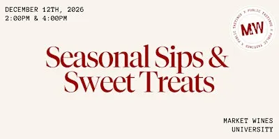 Seasonal Sips & Sweet Treats