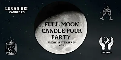 Full Moon Pour Party