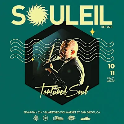 SOULEIL: Tortured Soul Live with DJ ALA, Cris Herrera + more
