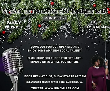 Speak Into Existence Open Mic (Dec)