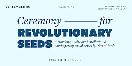 Ceremony for Revolutionary Seeds: Historic Johnson Cemetery Memorial Park