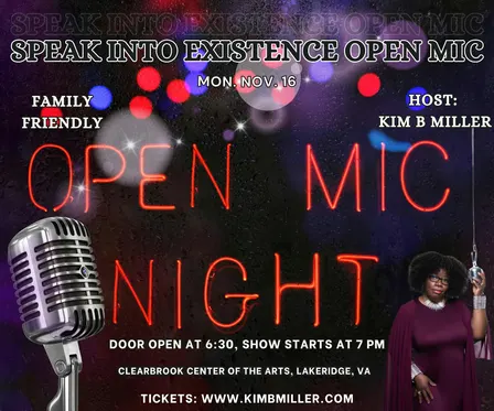 Speak Into Existence Open Mic (Nov.)