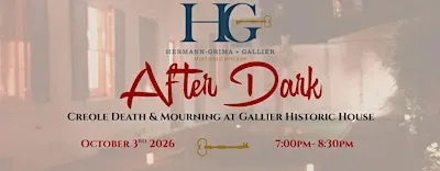 After Dark: Creole Death & Mourning Tour at Gallier House - Oct 3rd