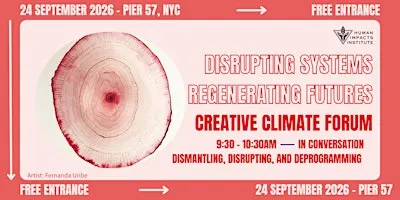 IN CONVERSATION — Dismantling, Disrupting, and Deprogramming