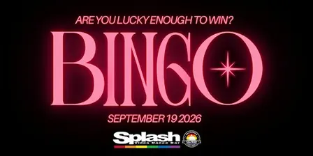 SEPTEMBER DRAG BINGO AT SPLASH MODESTO