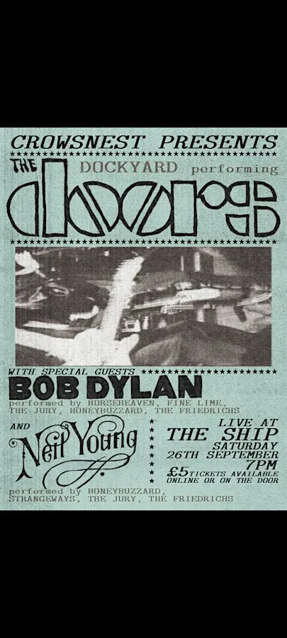 THE DOORSish / BOB DYLANish / NEIL YOUNGish TRIBUTE SHOW - ship Gillingham