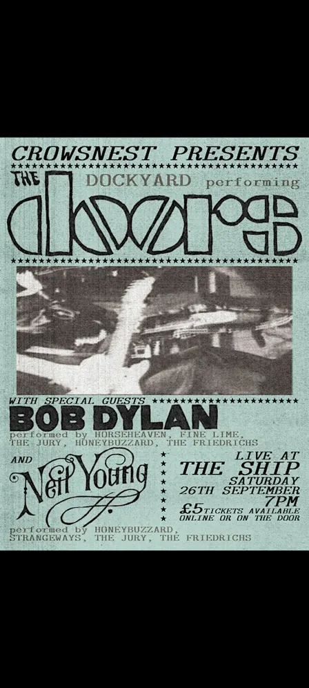 THE DOORSish / BOB DYLANish / NEIL YOUNGish TRIBUTE SHOW - ship Gillingham