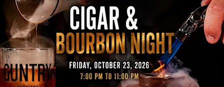 GUNTRY Cigar & Bourbon Night