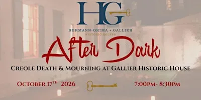 After Dark: Creole Death & Mourning Tour at Gallier House - Oct 17th