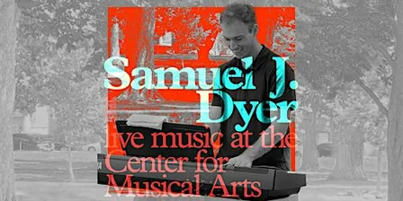 Samuel Dyer - Jazz at the Center