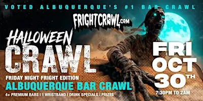 The Fright Crawl | Albuquerque Halloween Bar Crawl 2026 | Fri, Oct 30