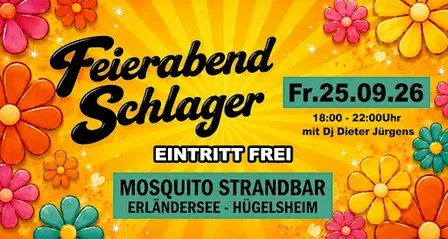Feierabend Schalger mit Dj Dieter Jürgens