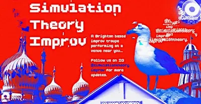 Improvised Comedy Night: Simulation Theory