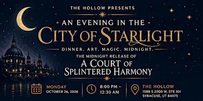An Evening in The City of Starlight - ACOSH Release Party