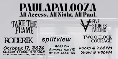 Paulapalooza 2026 at Cherry Street Station w/ Five Stories Falling and more