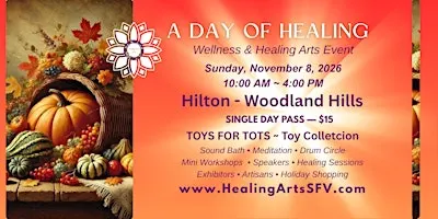 A Day fo Healing Wellness & Healing Arts Event Fall 2026