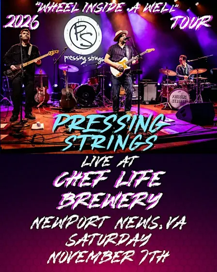 Pressing Strings 'Wheel Inside A Well' Tour 2026 - Live at Chef Life!
