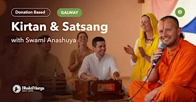Kirtan & Satsang with Swami Anashuya