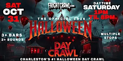The Fright Crawl | Charleston Halloween Day Bar Crawl 2026 | Sat, Oct 31