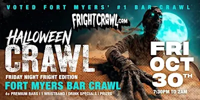 The Fright Crawl | Fort Myers Halloween Bar Crawl 2026 | Fri, Oct 30