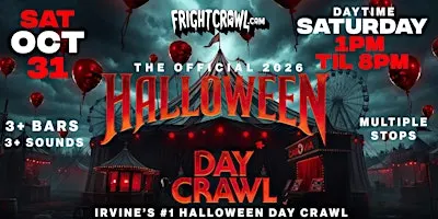 The Fright Crawl | Irvine Halloween Day Bar Crawl 2026 | Sat, Oct 31
