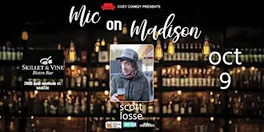 Comedy! Mic on Madison: Scott Losse Live!