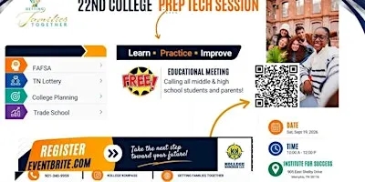 22nd college prep tech session