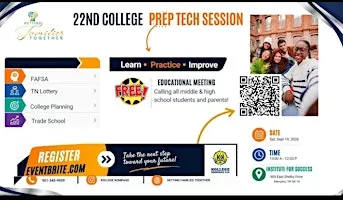 22nd college prep tech session