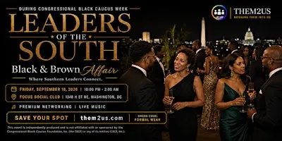 CBC LEADERS OF THE SOUTH: The Black & Brown Affair
