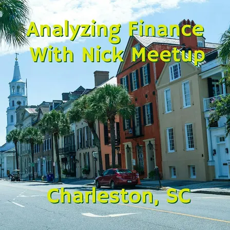 Analyzing Finance with Nick Charleston Meetup