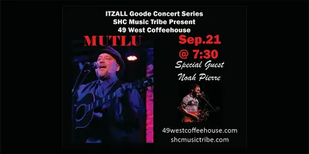 MUTLU with Special Guest, Noah Pierre in Annapolis, MD