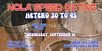9/16 - NOLA Speed Dating @ Oak & Ale