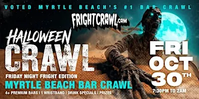 The Fright Crawl | Myrtle Beach Halloween Bar Crawl 2026 | Fri, Oct 30