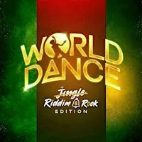 WORLD DANCE | Riddim Rock Edition