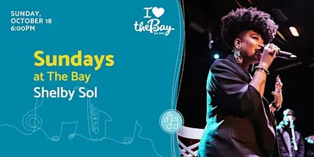 Sundays at The Bay featuring Shelby Sol