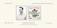 Little G’s: "Owl By Myself" With Pete Oswald