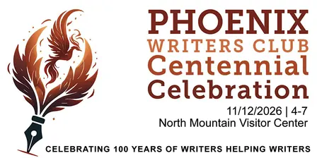 Phoenix Writers Club Centennial Celebration