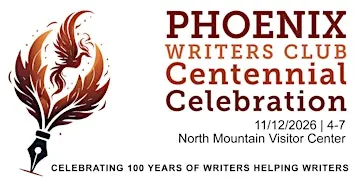 Phoenix Writers Club Centennial Celebration
