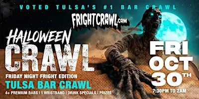 The Fright Crawl | Tulsa Halloween Bar Crawl 2026 | Fri, Oct 30