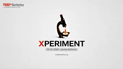 TEDxBerkeley 2026: Xperiment