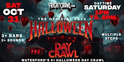 The Fright Crawl | Waterford Halloween Day Bar Crawl 2026 | Sat, Oct 31