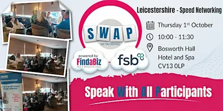 Findabiz & FSB SWAP (Speed) Networking - Leicestershire