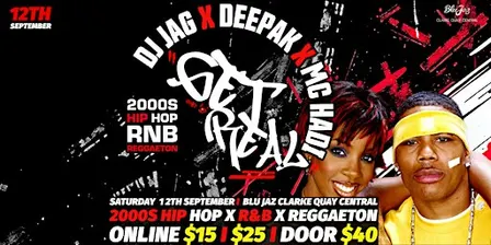 GET REAL™ - 2000s Hip Hop x R&B x Reggaeton
