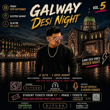 Galway Desi Nights Vol 5