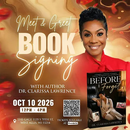 MEET AND GREET BOOK SIGNING WITH AUTHOR DR. CLARISSA LAWRENCE